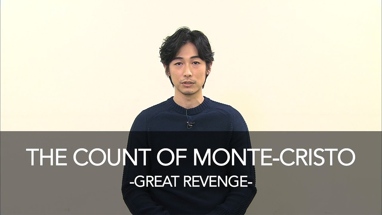 THE COUNT OF MONTE-CRISTO:GREAT REVENGE: Dean Fujioka