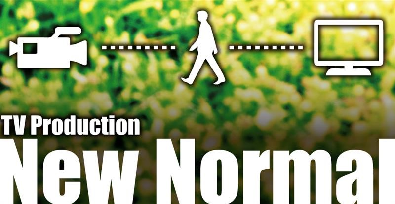 TV Production “New Normal”