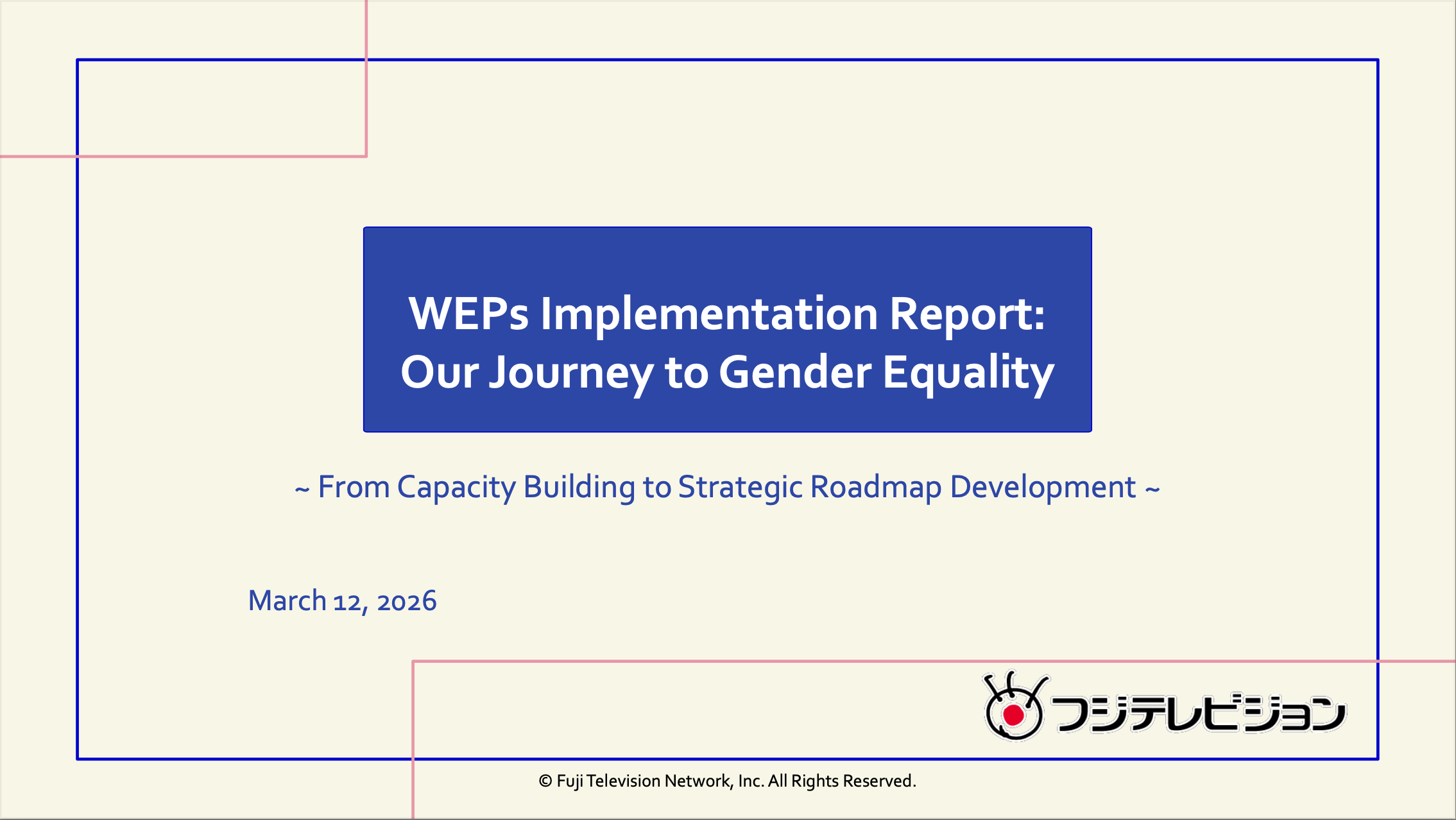 Fuji TV Underscores Commitment to Gender Equality, Reporting Progress on WEPs Implementation